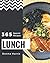 365 Special Lunch Recipes: ...
