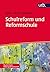 Schulreform und Reformschule