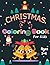 Christmas Coloring Book For Kids by Ach - Edition