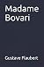 Madame Bovari (French Edition)