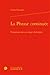 La Phrase Continuee: Variations Sur Un Trope Theorique (Theorie de La Litterature) (French Edition)