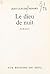 Le dieu de nuit