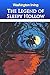 The Legend of Sleepy Hollow