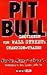 Pitbull. Lektionen von Wall Streets Champion-Trader. by Martin Schwartz