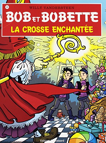 La crosse enchantée (Paperback)