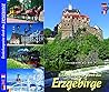 Entdeckungsreise durch das Erzgebirge
