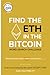 Find the Eth in the Bitcoin...