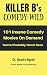 Killer B's Comedy: Wild: 10...