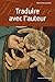Traduire avec l'auteur by Patrick Hersant