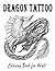 Dragon Tattoo Coloring Book...