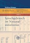 Sprachgebrauch Im Nationalsozialismus (Literaturhinweise Zur Linguistik) (German Edition)