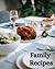 Family Recipes
