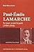 Paul-Émile Lamarche by Réal Bélanger