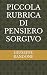 PICCOLA RUBRICA DI PENSIERO...