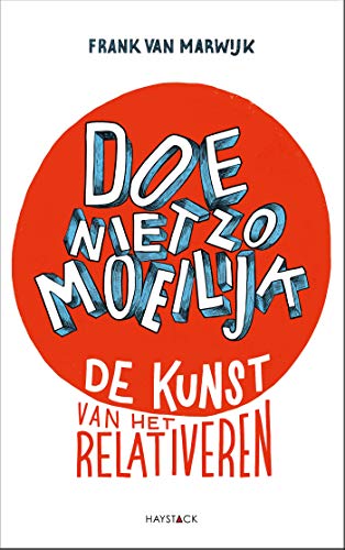 Doe niet zo moeilijk (Dutch Edition)