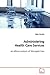 Administering Health Care S...
