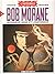 Bob Morane (Intégrale DL) -...