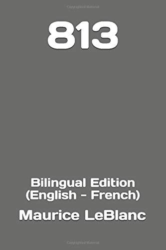 813: Bilingual Edition