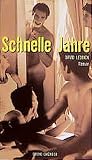 Schnelle Jahre Schnelle Jahre
