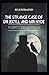 Strange Case of Dr Jekyll and Mr Hyde Illustrated