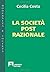 La società post-razionale