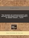 The degrees of consanguinity and affinity described and delineated / by Robert Dixon ... (1674)