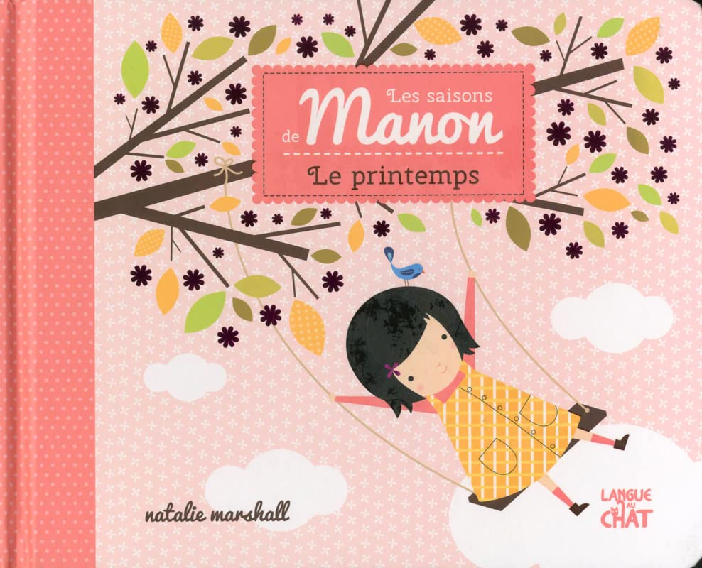 Les saisons de Manon Le printemps (Paperback)