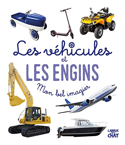 Mon bel imagier photos - Les véhicules et les engins (Board Book)