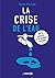 La crise de l'eau: De la pé...