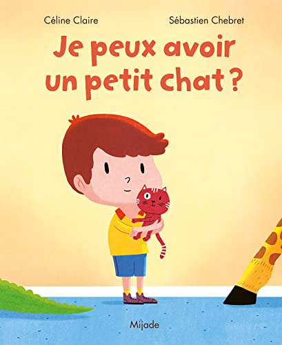 Je peux avoir un petit chat ? (Hardcover)