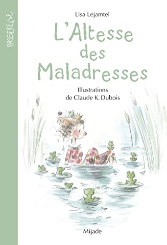 L'Altesse des Maladresses (Paperback)