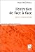 L'entretien de face à face by Roger Mucchielli