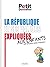 Le Petit Quotidien - Les valeurs de la République expliquées aux enfants - Éd. 2017