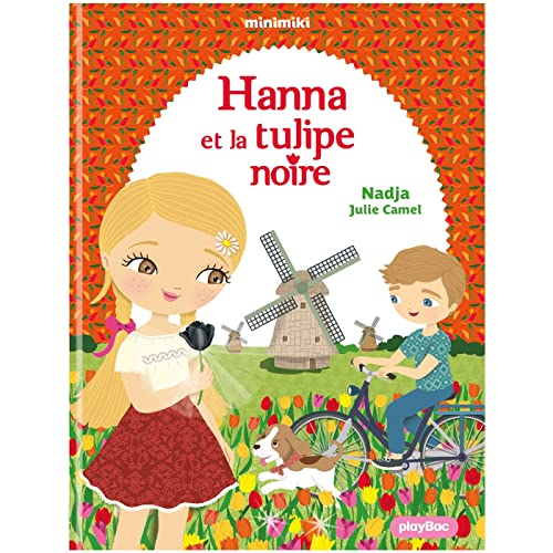 Minimiki - Hannah et la tulipe noire - Tome 29 (French Edition)