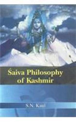 Saiva Philosophy of Kashmir (Hardcover)