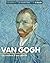 Van Gogh, la couleur à son zénith by Françoise Bayle