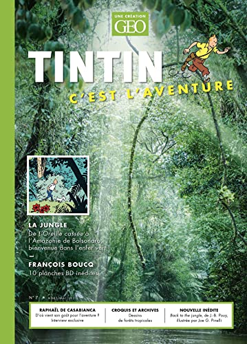 Tintin c'est l'aventure n°7 - La Jungle: La jungle (Paperback)