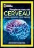 Plongée au coeur du cerveau by Collectif
