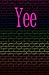 Yee