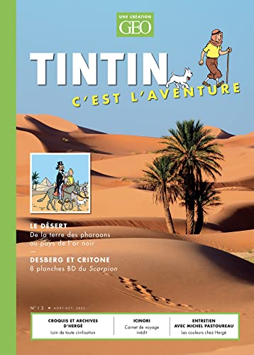 Tintin c'est l'aventure n°13 - Le désert (Paperback)