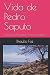 Vida de Pedro Saputo by Braulio Foz