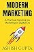 Modern Marketing: A Practical Handbook on Marketing in Digital Era