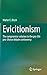 Evictionism by Walter E. Block