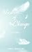 Winds of Change by Laura Muirhead Winds of Change by Laura Muirhead