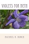 Violets for Beth