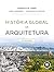 História Global da Arquitetura