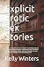 Explicit Erotic Sex Stories by Kelly Winters