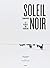 Soleil Noir: Camargue, le p...