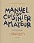 Manuel du cuisinier amateur by Whoogy's