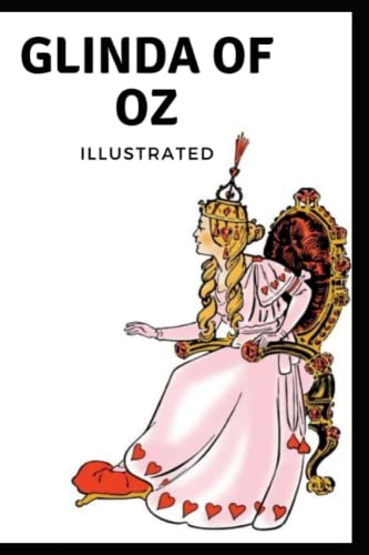 Glinda of Oz Illustrated